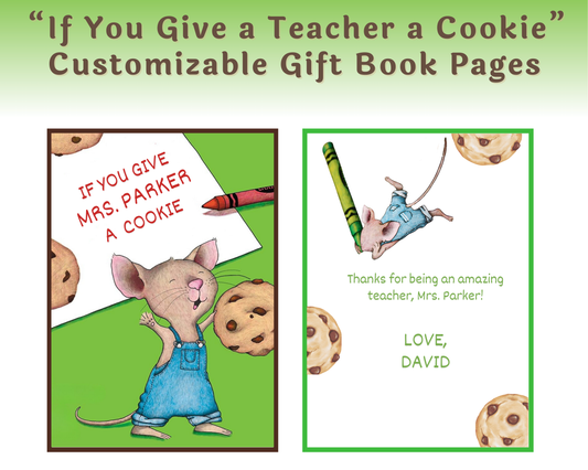 Editable If You Give a Teacher a Cookie Gift Book Gift for Teachers — Instant Download