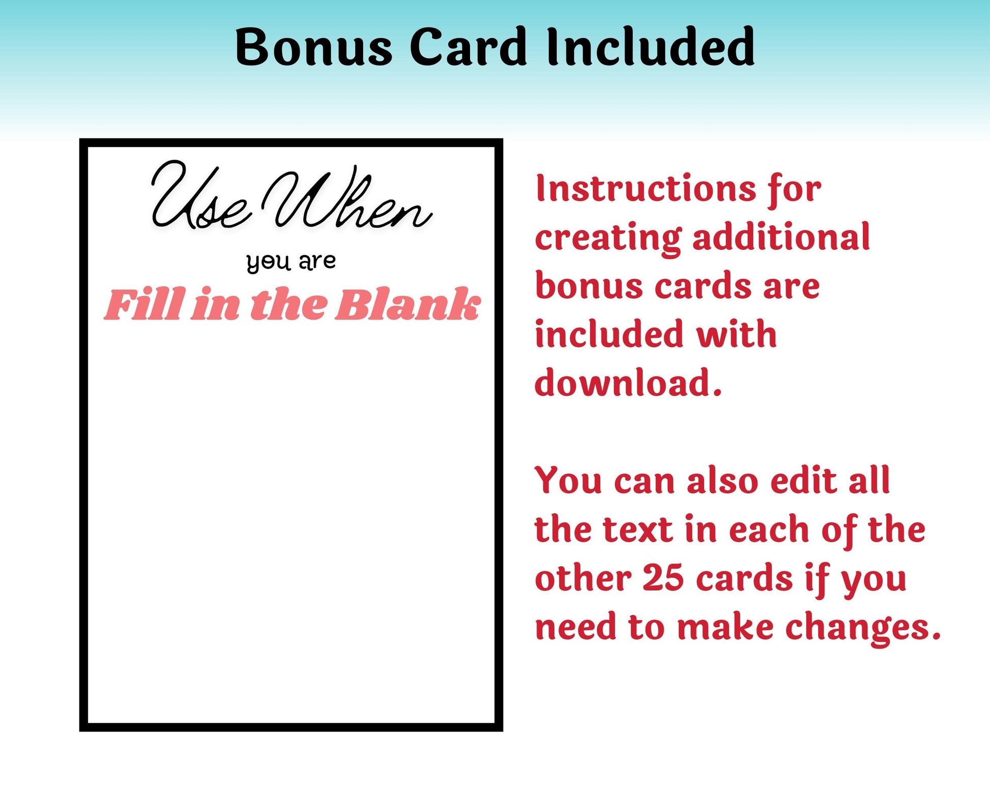 Text instructions for a 'Fill in the Blank' activity with a bonus card included on a light blue background.
